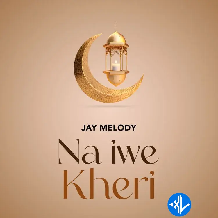 Jay Melody – Na Iwe Kheri Cover Art