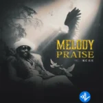 Melody Praise