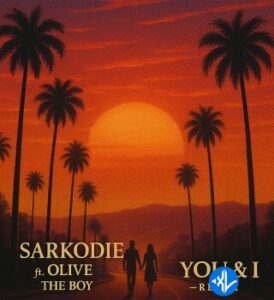 Sarkodie – You & I [Remix] ft. Olivetheboy