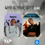 Who Is Your Guy (Remix)