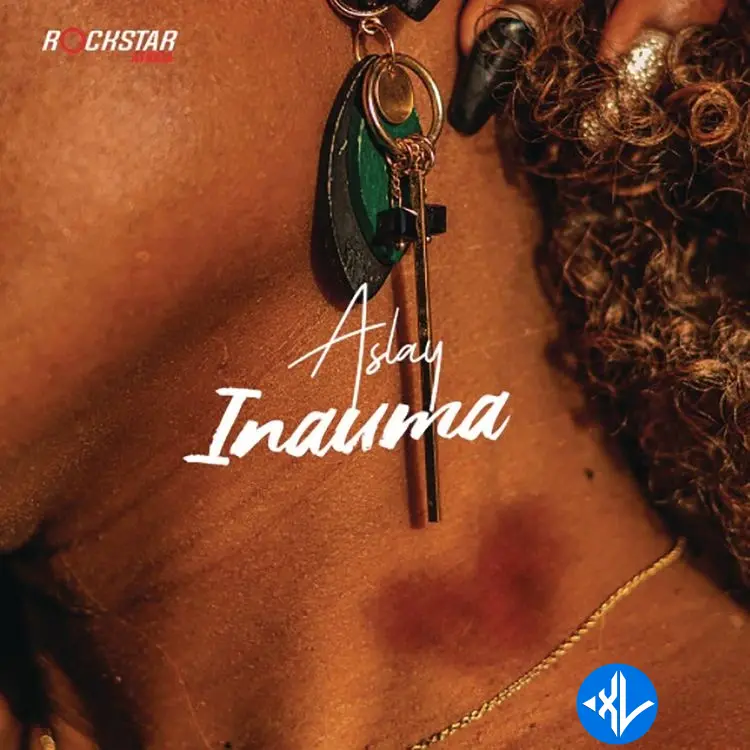Inauma by Aslay Mp3 Download