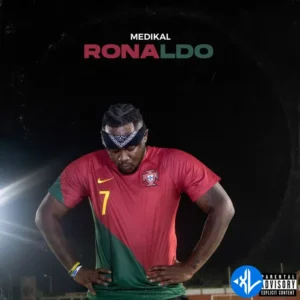 Medikal – Ronaldo
