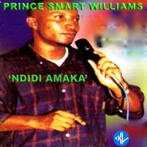 Prince Smart Willlams – Uwa di egwu