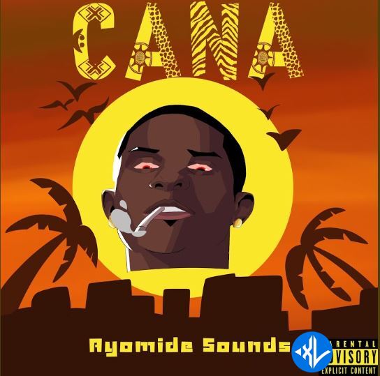 Cana by Ayomide Sounds Mp3 Download