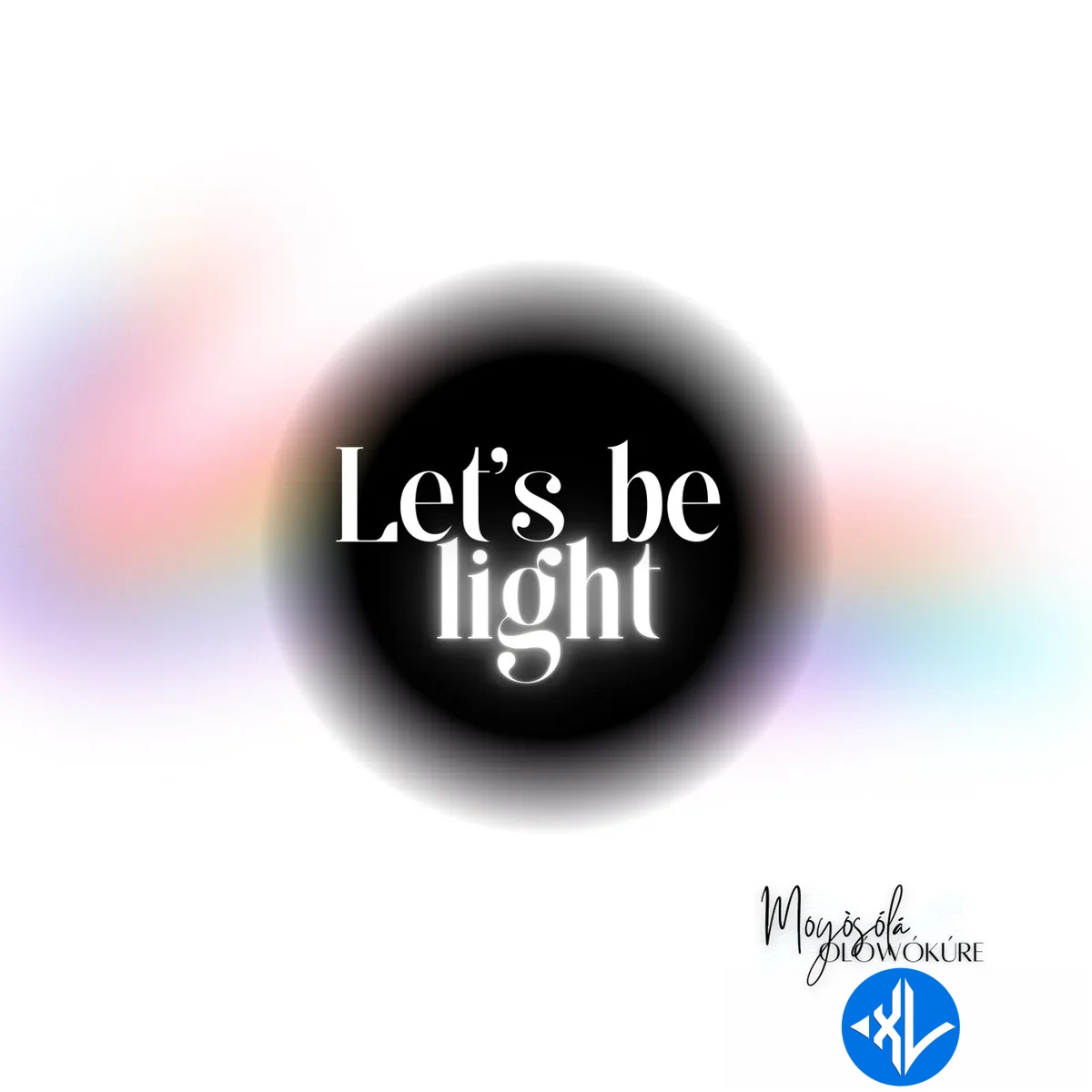 Let's be light (The Good Poet) by Moyosola Olowokure Mp3 Download