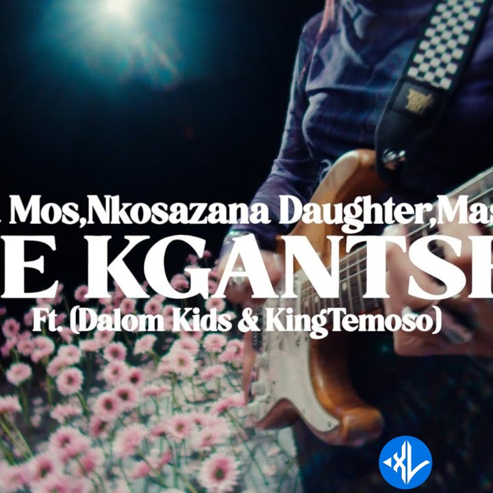 Kea Kgantsha With (Dalom Kids & KingTemoso) by Nkosazana Daughter Mp3 Download