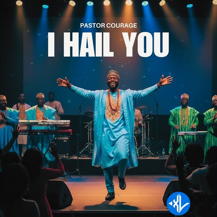 I Hail You by Pastor Courage Mp3 Download