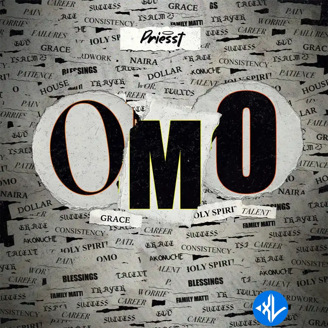 Omo by Priesst Mp3 Download