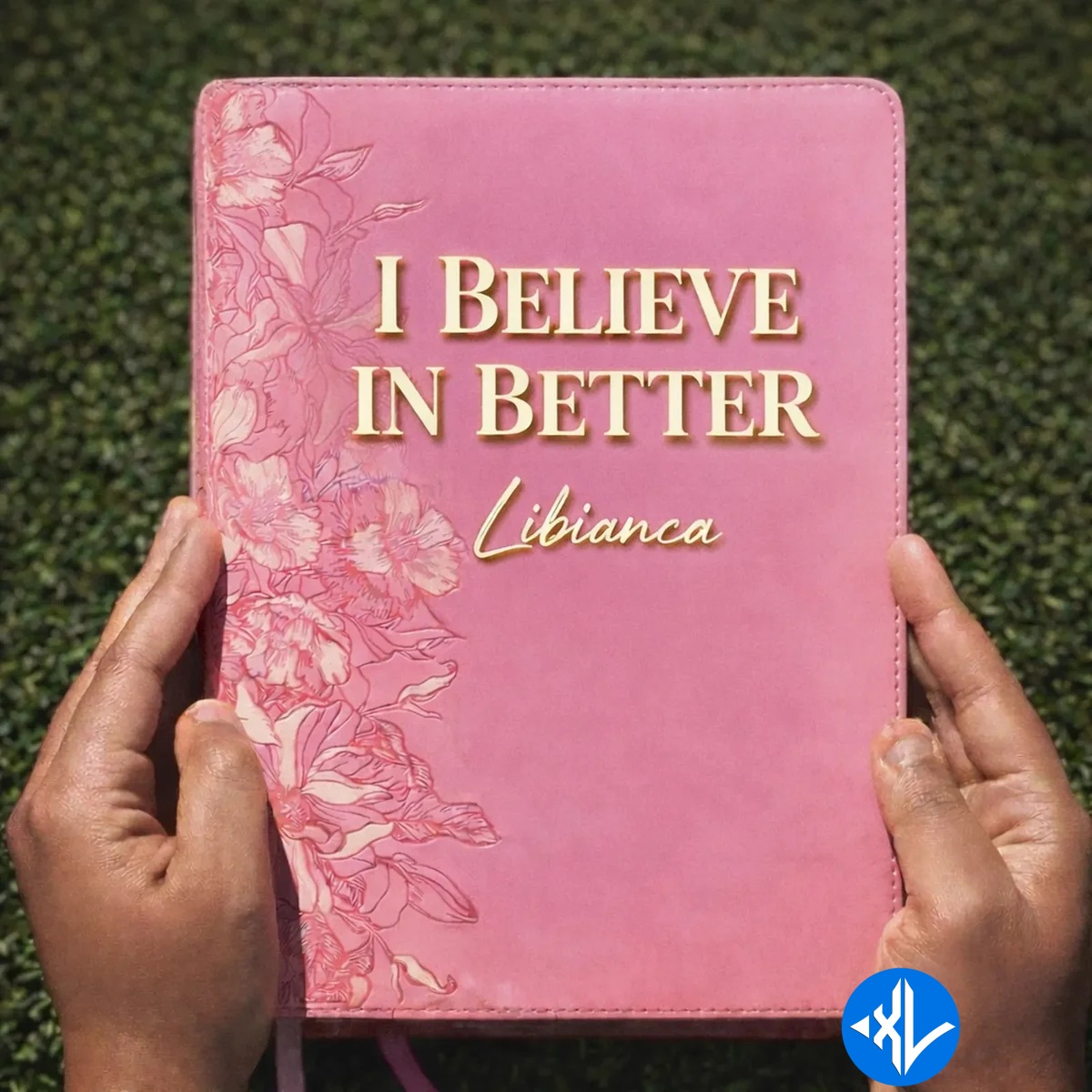 I Believe In Better