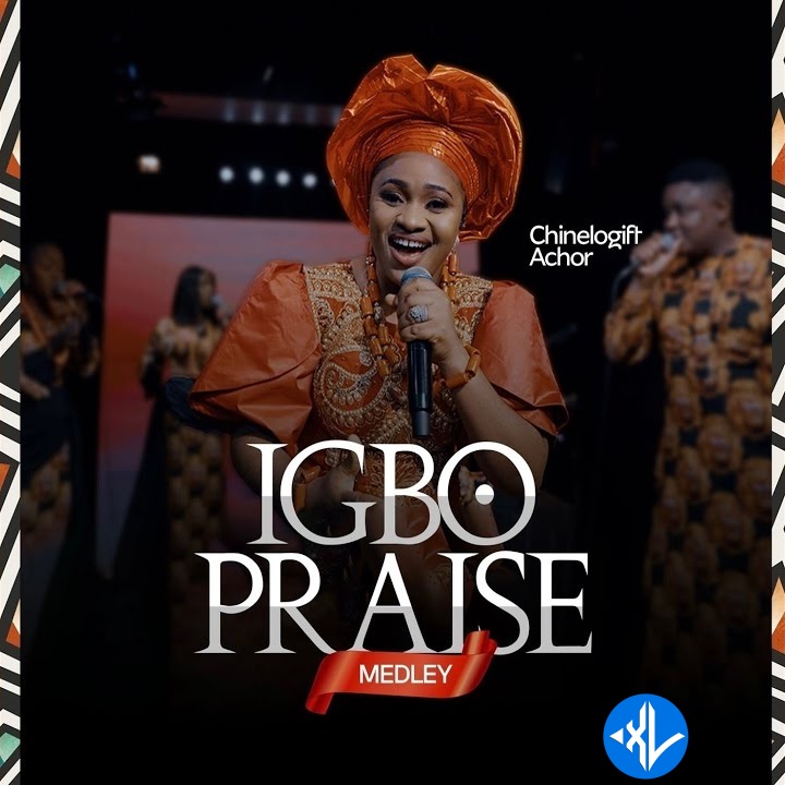 Igbo Praise Medley Live by ChineloGift Achor Mp3 Download