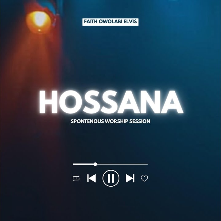HOSSANA by Faith Owolabi ft. ubiukuta captain Mp3 Download