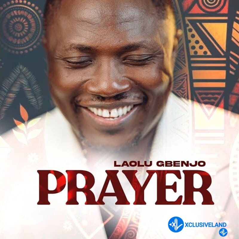 Prayer by Laolu Gbenjo Mp3 Download