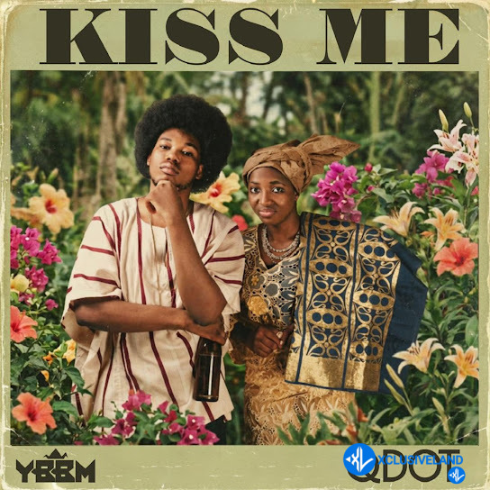 Kiss Me by Qdot Mp3 Download