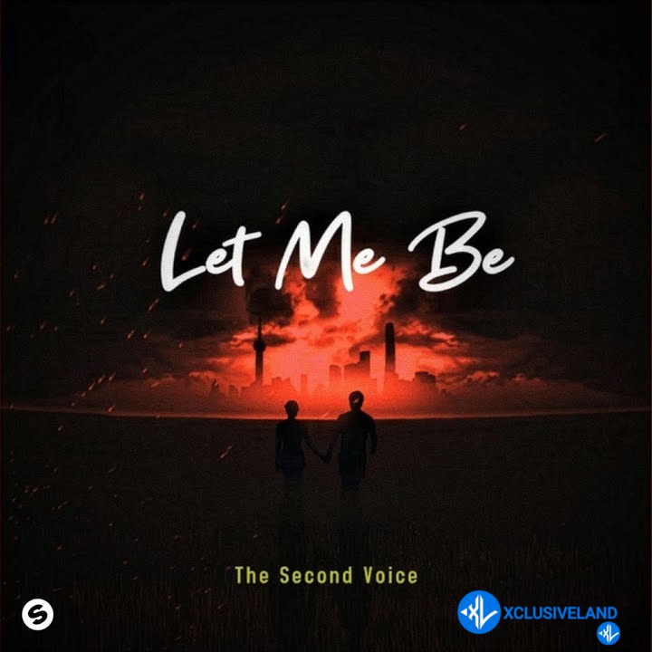 LET ME BE (Slowed Version) by The Second Voice Mp3 Download