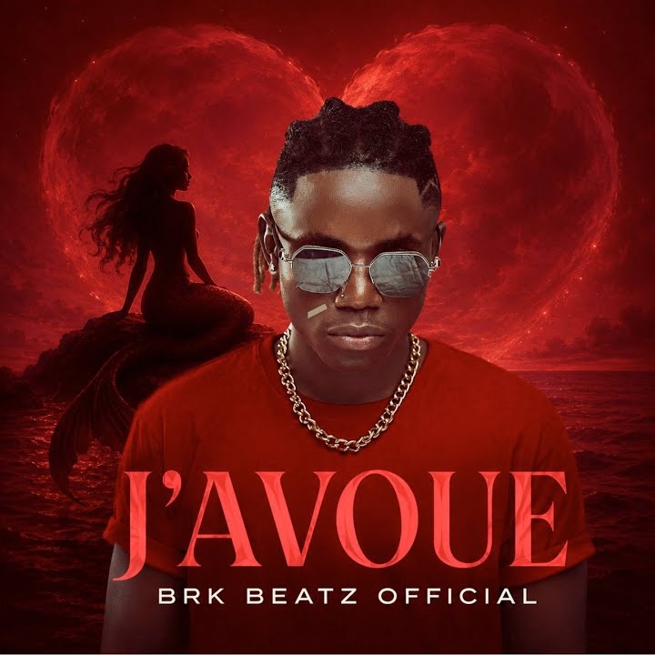 J'avoue by Brk Beatz Official Mp3 Download
