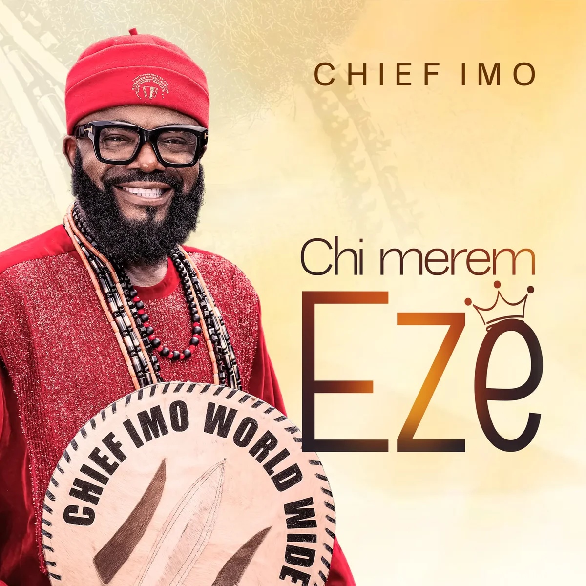 Chi Merem Eze by Chief Imo Mp3 Download