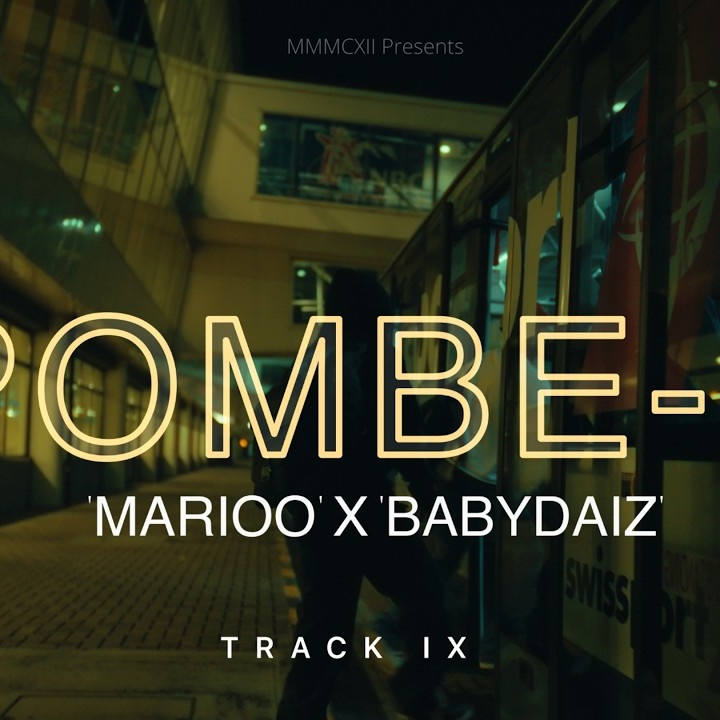 Marioo – Pombe II [We Live Once] ft. BabyDaiz
