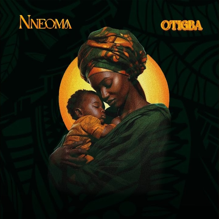 Nneoma by Otigba Mp3 Download