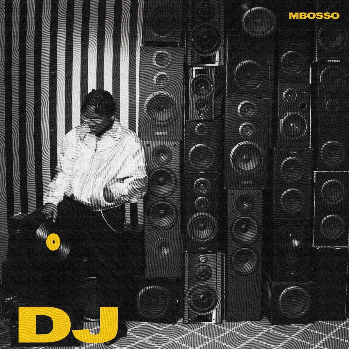 Mbosso – DJ by Mbosso Mp3 Download