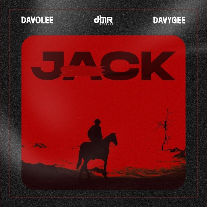 Jack by Davolee ft. Davygee Mp3 Download